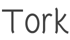 Tork Font preview