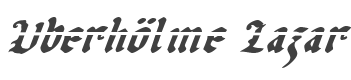 Uberholme Lazar Italic style