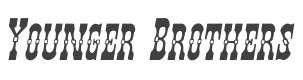 Younger Brothers Expanded Italic style