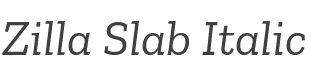 Zilla Slab Italic style